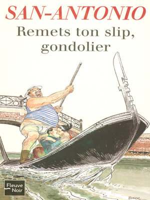 cover image of Remets ton slip, Gondolier